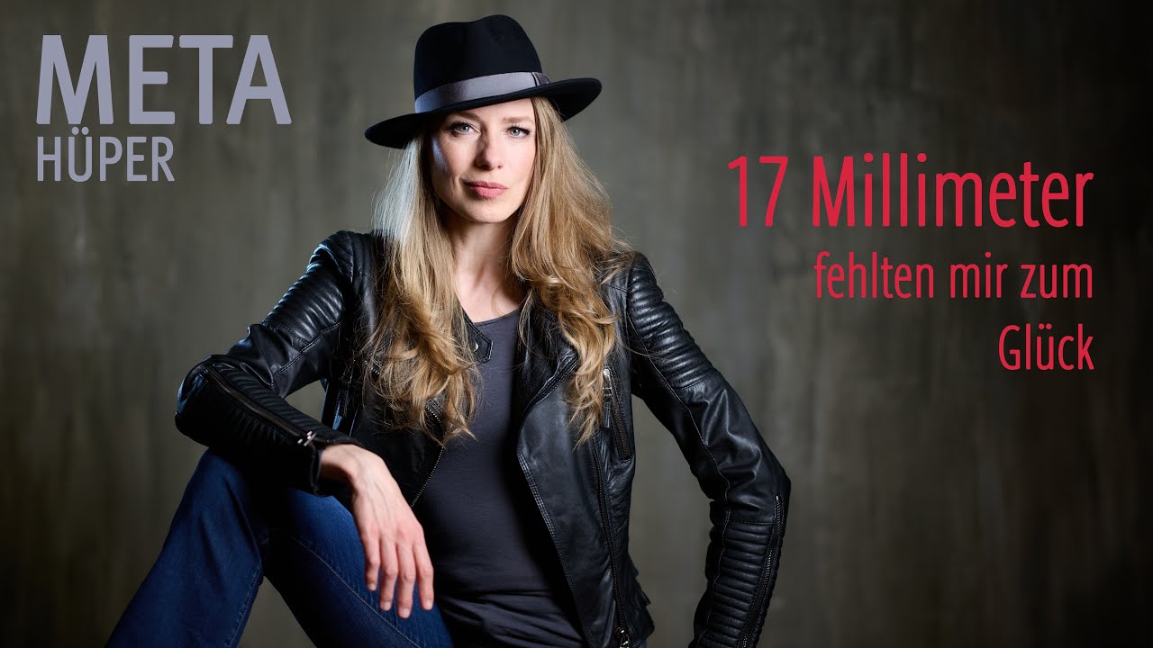META HÜPER – 17 Millimeter fehlten mir zum Glück [Hildegard Knef Cover]