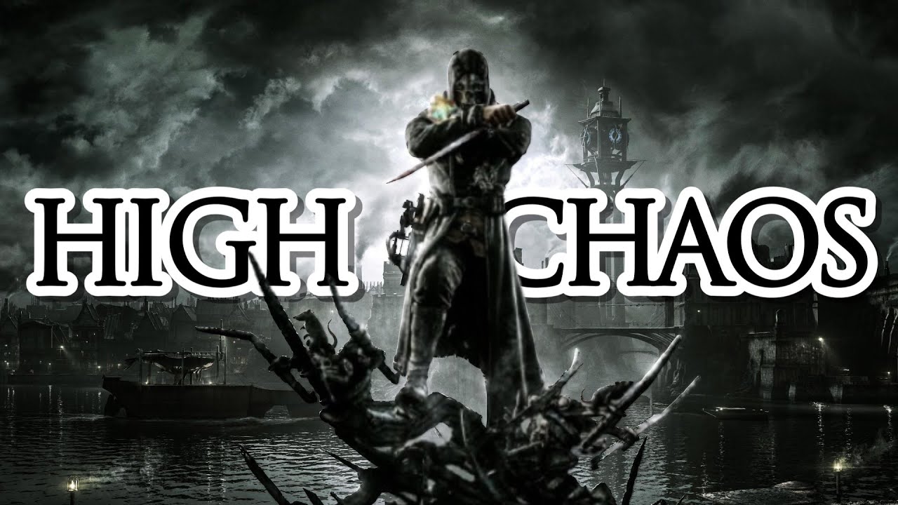 Dishonored High Chaos (English / Greek Subs)
