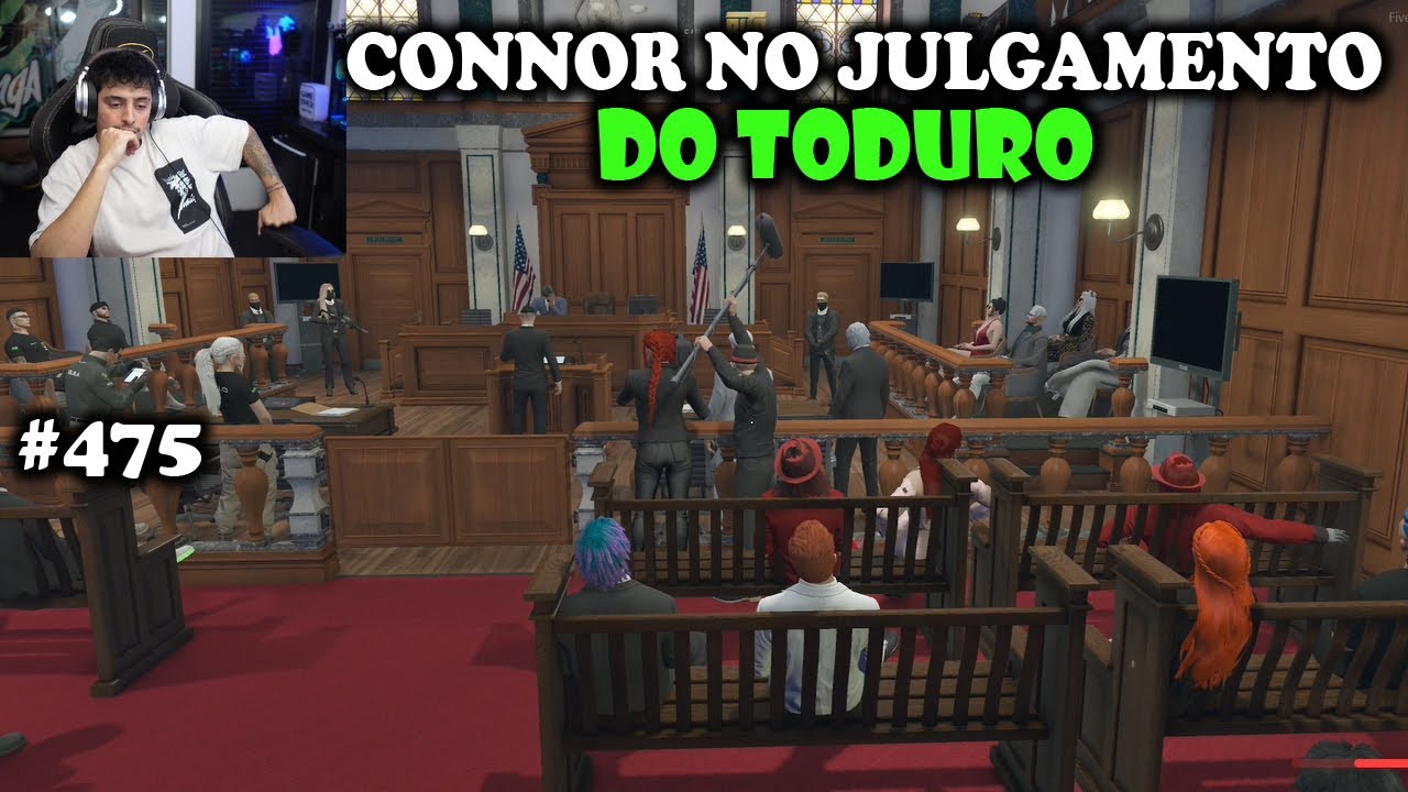 CONNOR FOI NO JULGAM3NTO DO TODURO! SERÁ QUE DEU BOM PRA ELE? EP 475