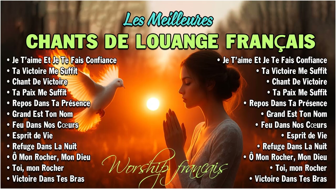Worship Français Calme | Prière & Intimité avec Dieu