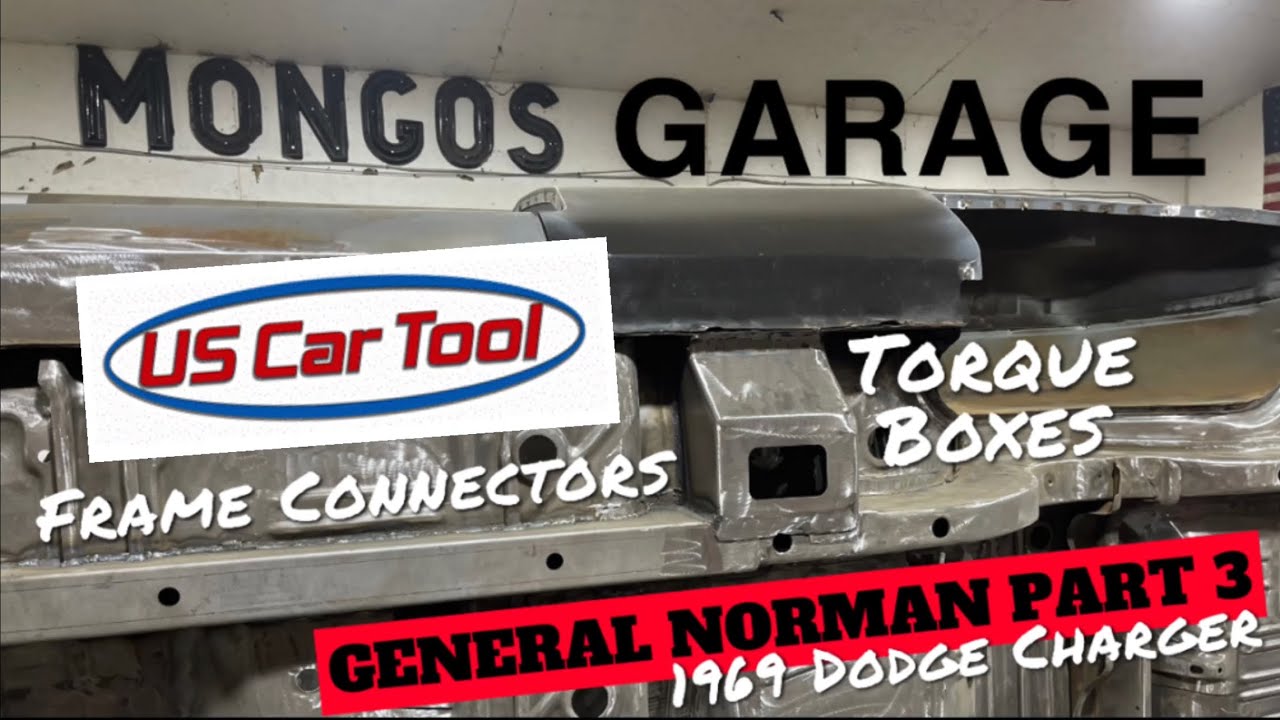 1969 Dodge Charger General Norman Part 3 - Welding US Car Tool Sub-Frame Connectors & Torque Boxes