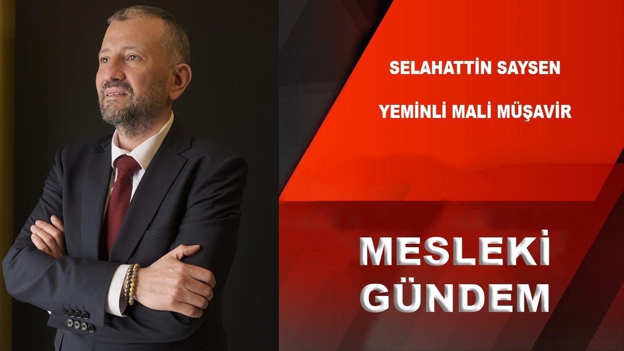 YEMİNLİ MALİ MÜŞAVİRLİK NEDİR? / SELAHATTİN SAYSEN / YEMİNLİ MALİ MÜŞAVİR