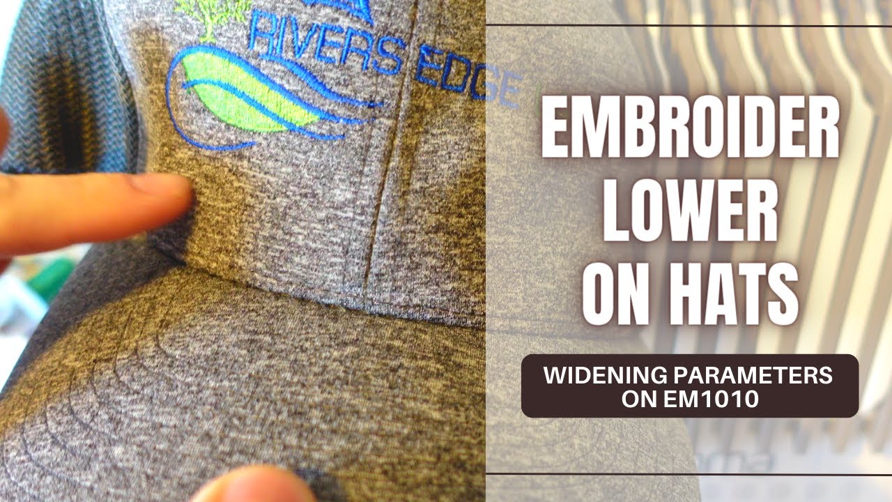 Embroider LOWER On Hats | How To Widen Hat Parameters on the Ricoma EM1010 Multi-Needle Machine