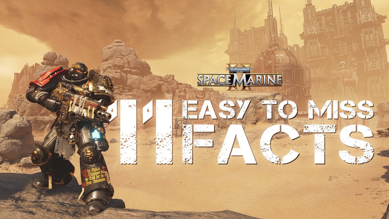 Most Players Miss These 11 Space Marine 2 Game Mechanics: Facts Part 2