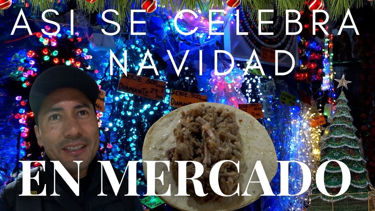 Así se vive la Navidad en el mercado de Zinacantepec 🎄 | Barbacoa, precios y tradición