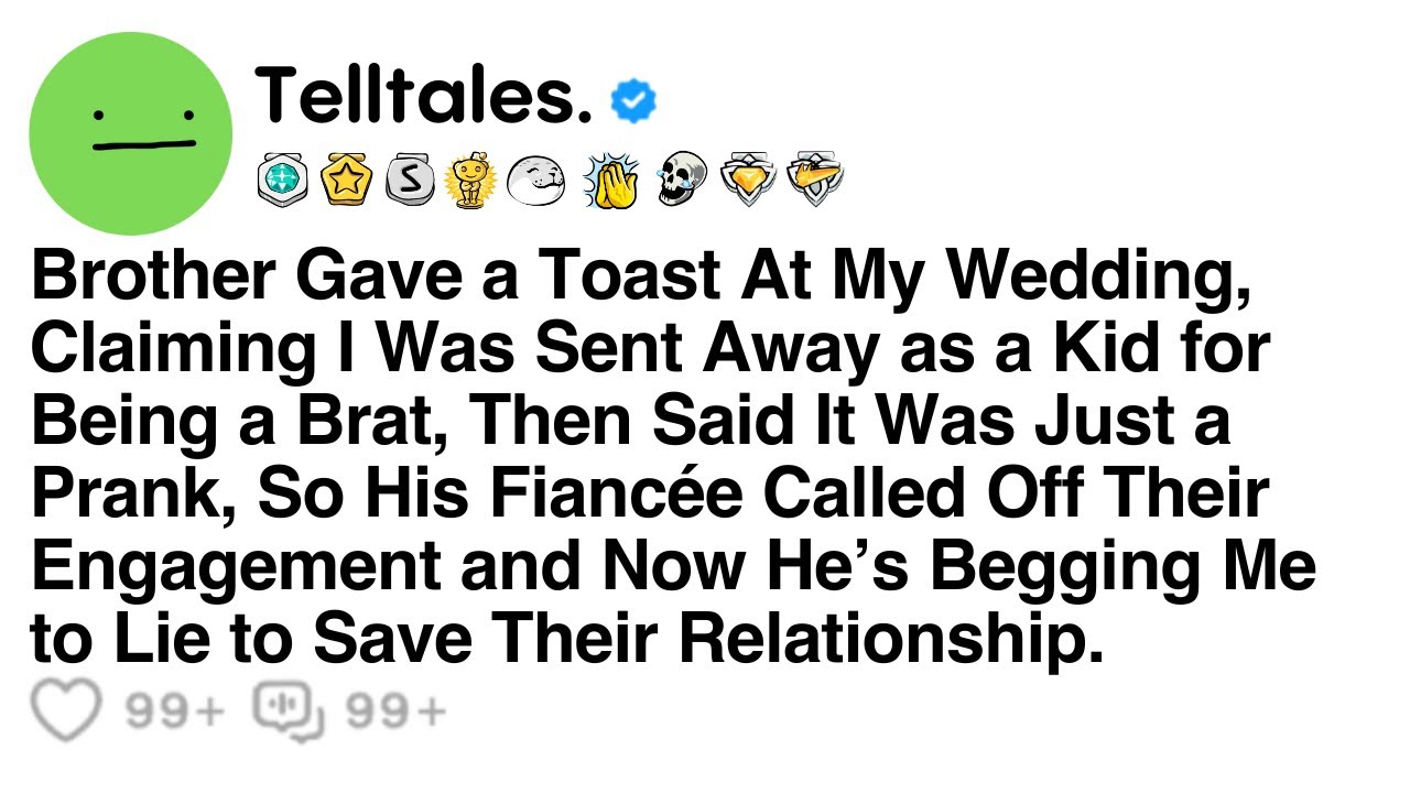 Brother Gave a Toast At My Wedding, Claiming I Was Sent Away as a Kid for Being a Brat, Then Said..