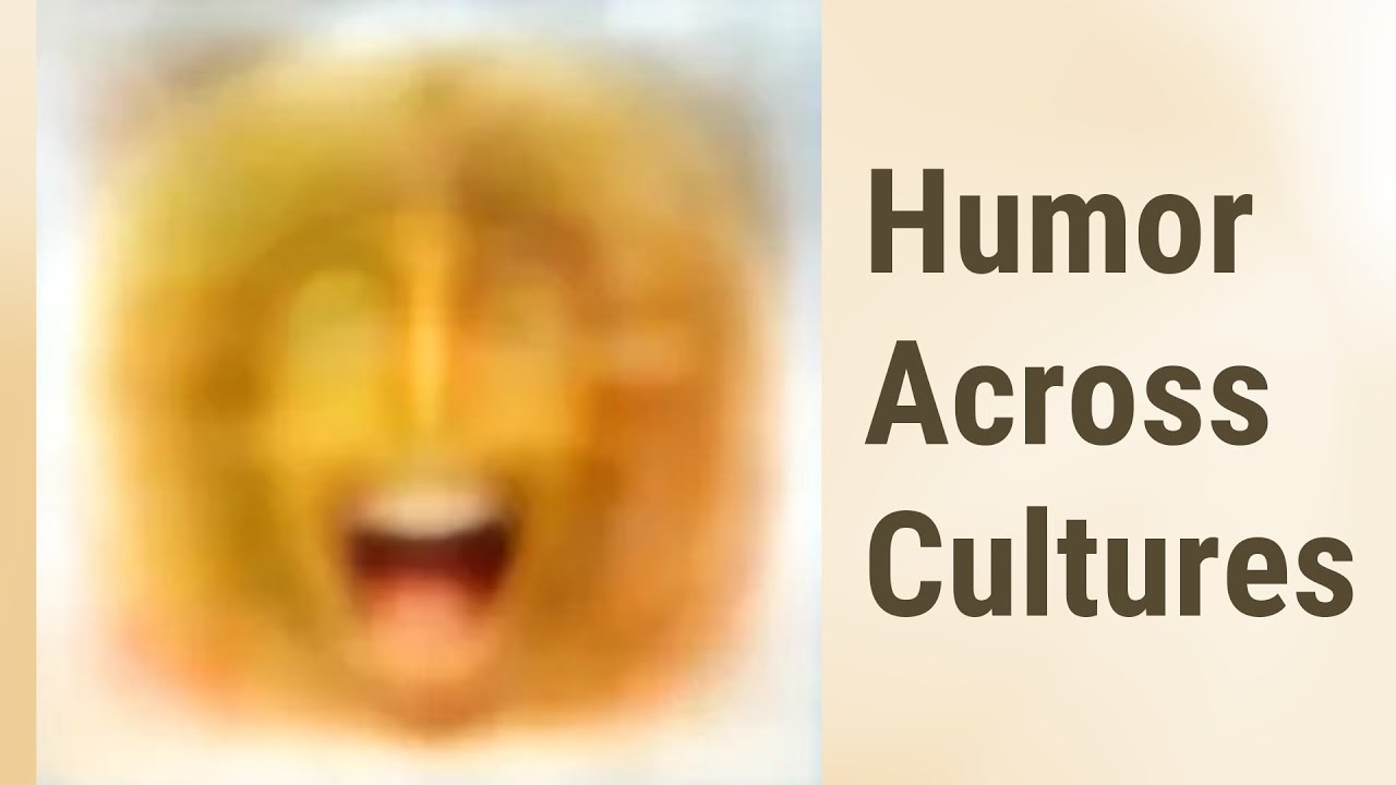 Humor Across Cultures: Laughing in English