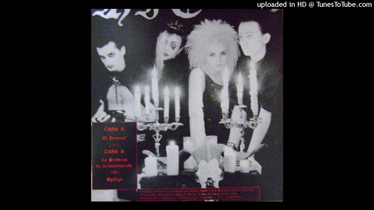 Gothic Sex - La Promesa de la Destruccion [El Frenesí 7” - 1989]