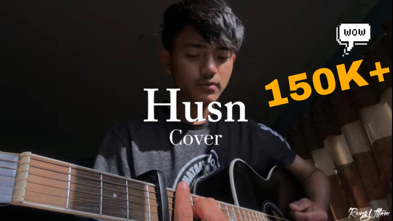 Husn - Anuv Jain [Cover] || RungUttam🇳🇵