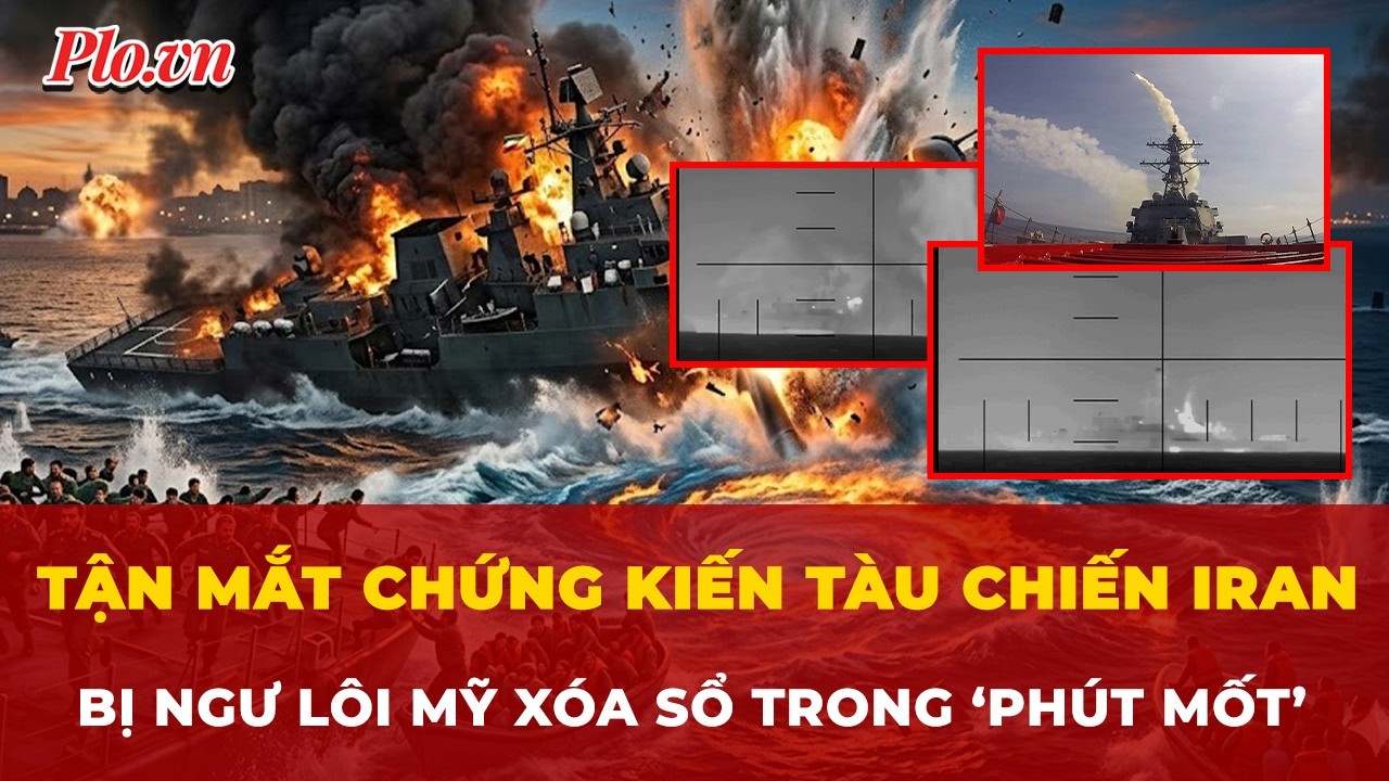 Mỹ làm một việc kể từ Thế chiến II: Xóa sổ tàu khu trục chủ lực của Iran trong ‘phút mốt’?