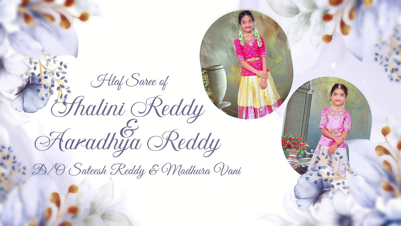 Shalini Reddy & Aardhya Reddy Half Saree Invitation Video | Half Saree Invitation | +91 9866921857