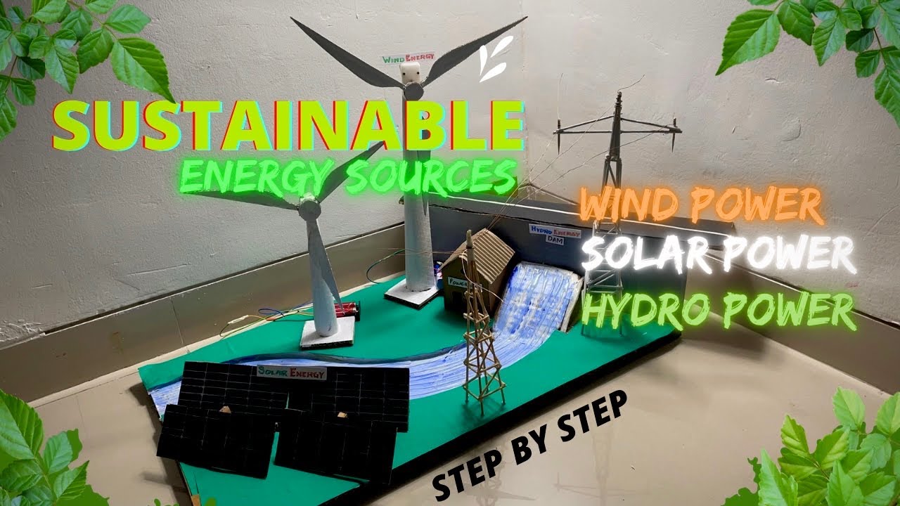 renewable energy working model hydroelectric, solar energy,windmills #renewableenergy#diy