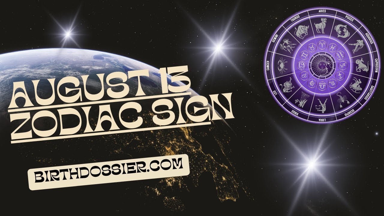 Unraveling the Personality Traits of the August 13 Zodiac Sign
