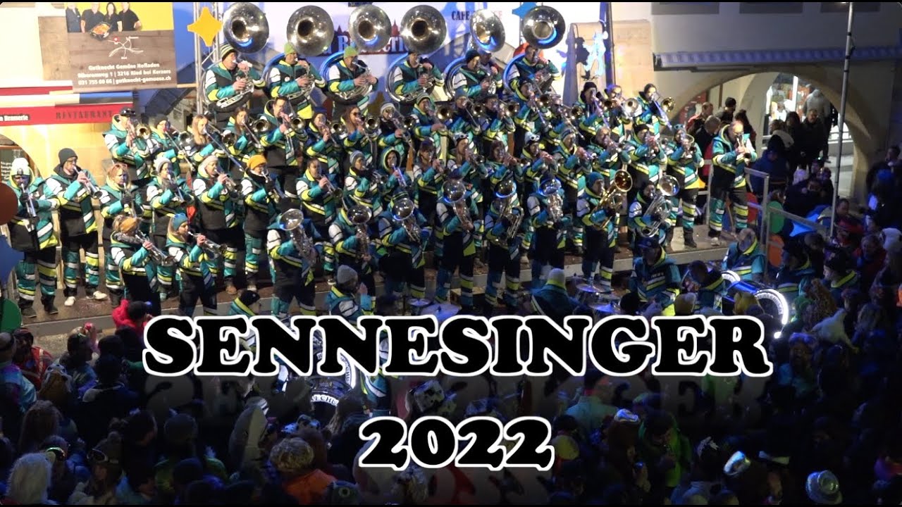 SENNESINGER - Ringmurechutze - Fastnacht Murten 2022