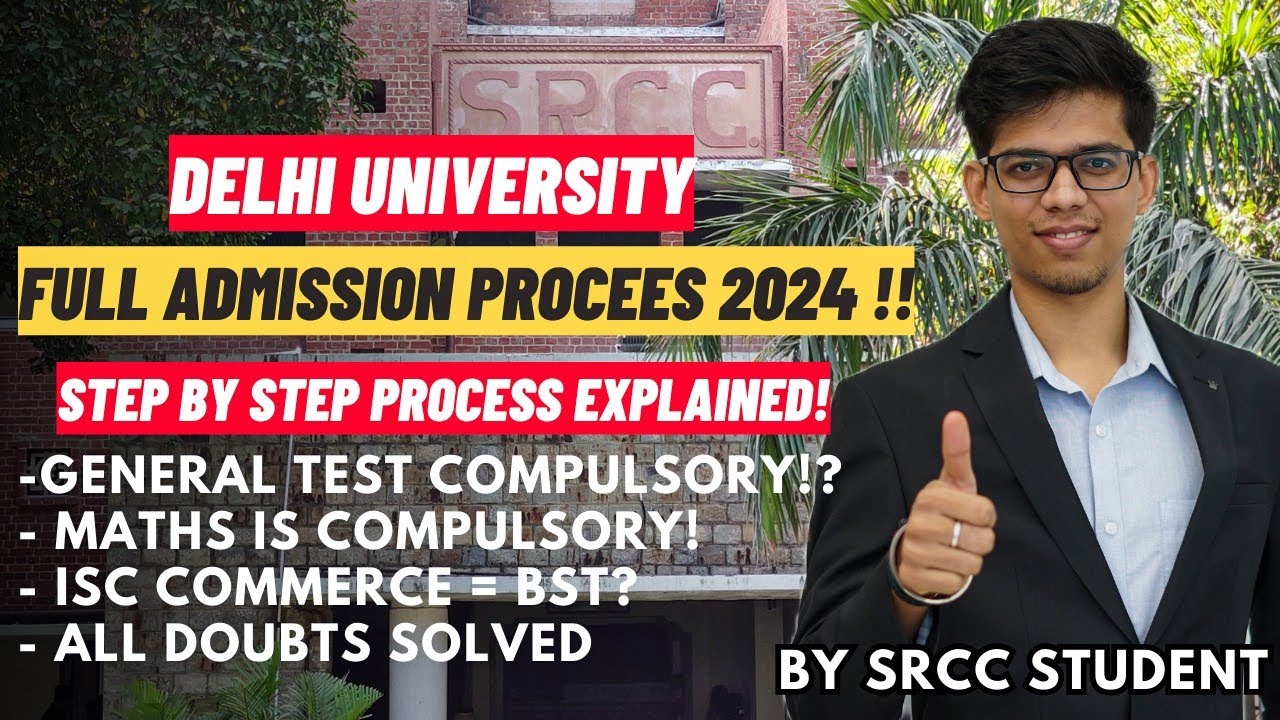 CUET 2024 : BIGGEST UPDATE | Delhi University admission process 2024| Step by Step process| DU| SRCC