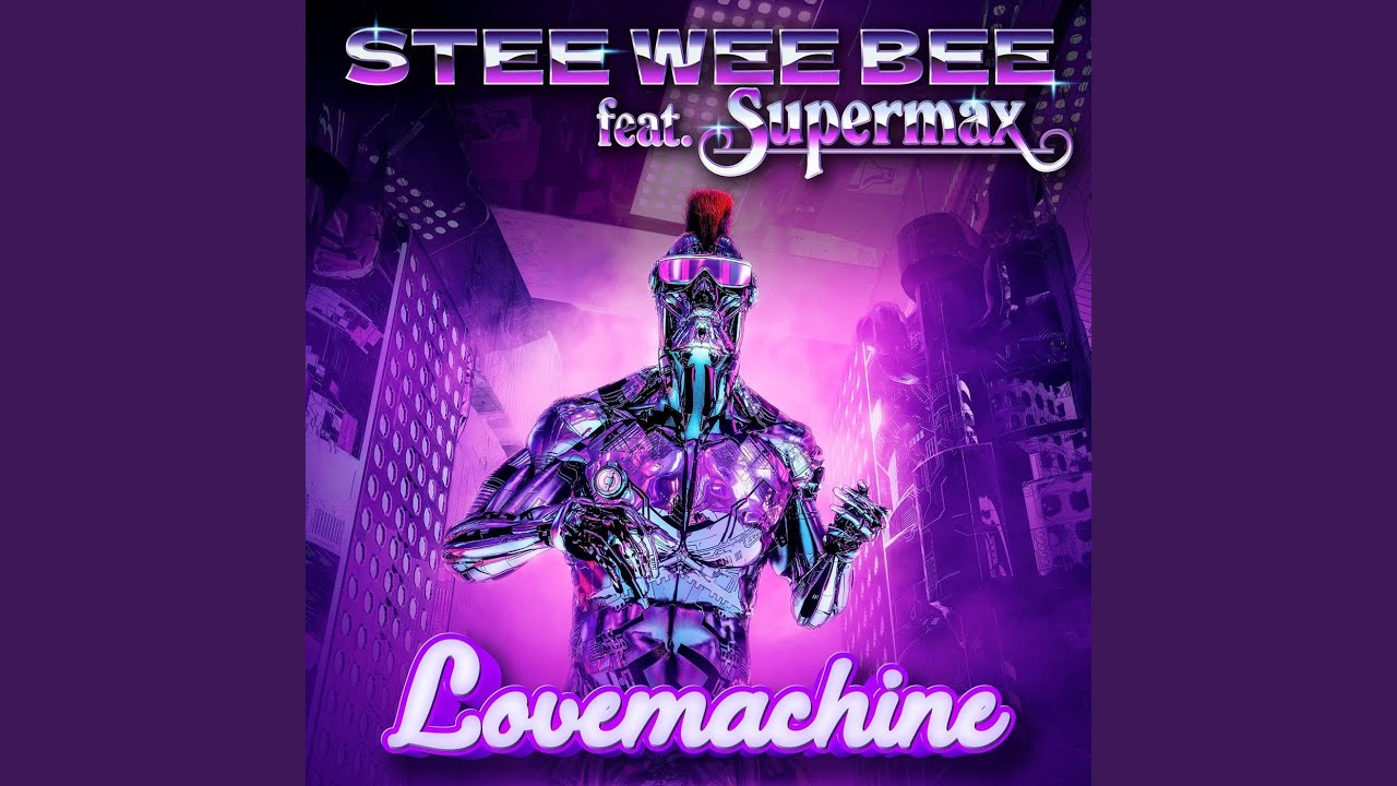 Lovemachine (feat. Supermax) (