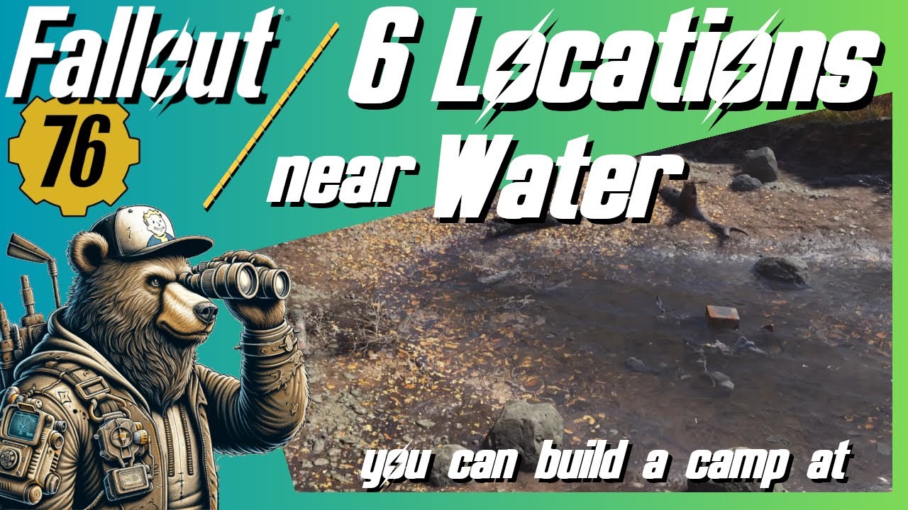 6 Great Camp Locations near or at Water in Fallout 76