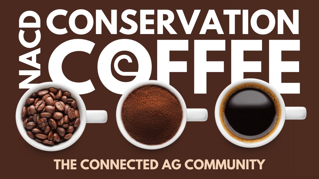 Conservation Coffee - The Connected Ag Community