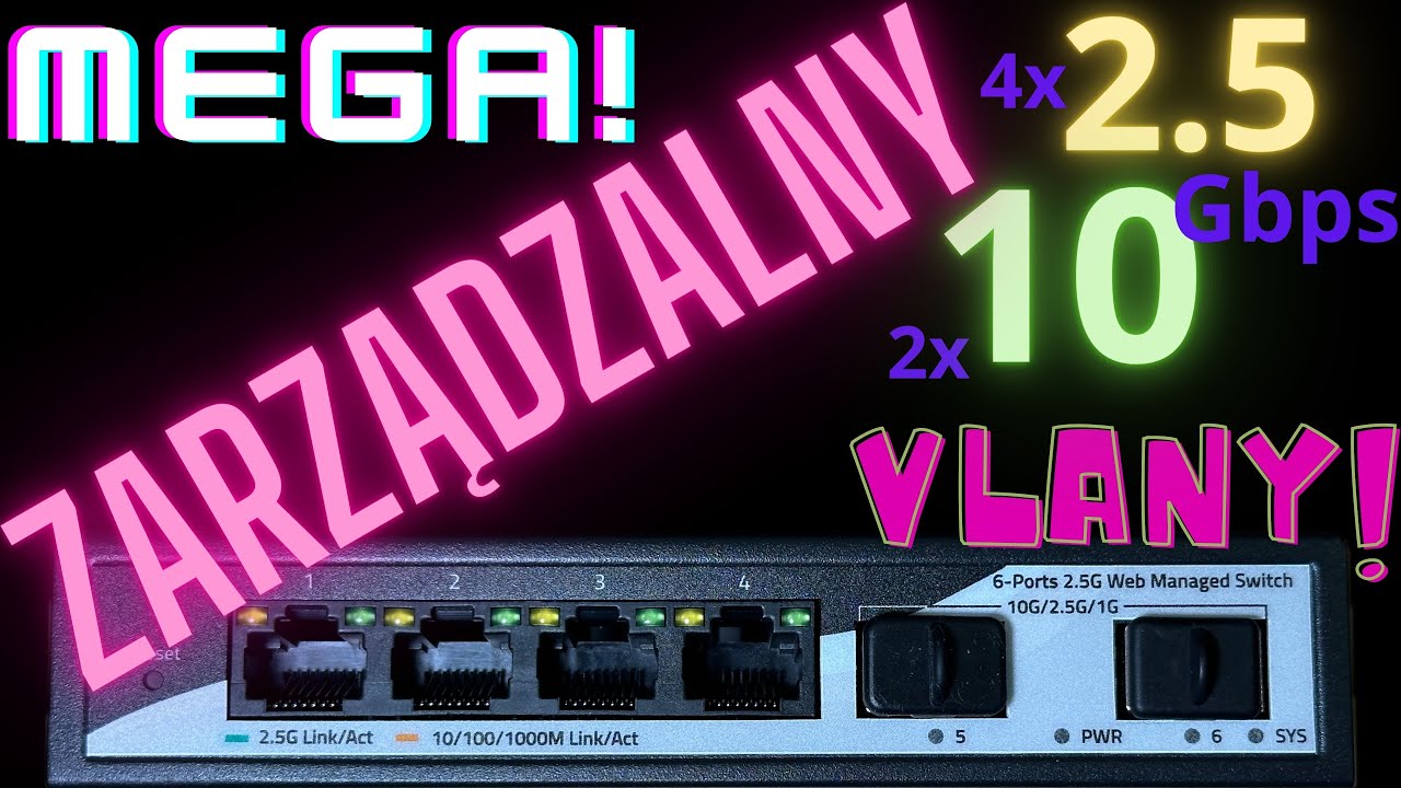 Tani switch ZARZĄDZALNY 2.5Gbps i 10Gbps z Chin. Test i recenzja.