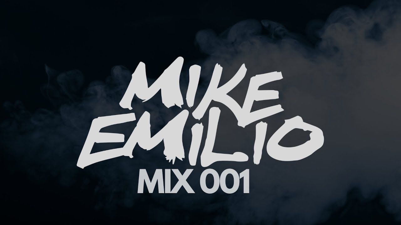 Mike Emilio - EDM Mix 001 (1 HOUR OF MASHUPS AND REMIXES)