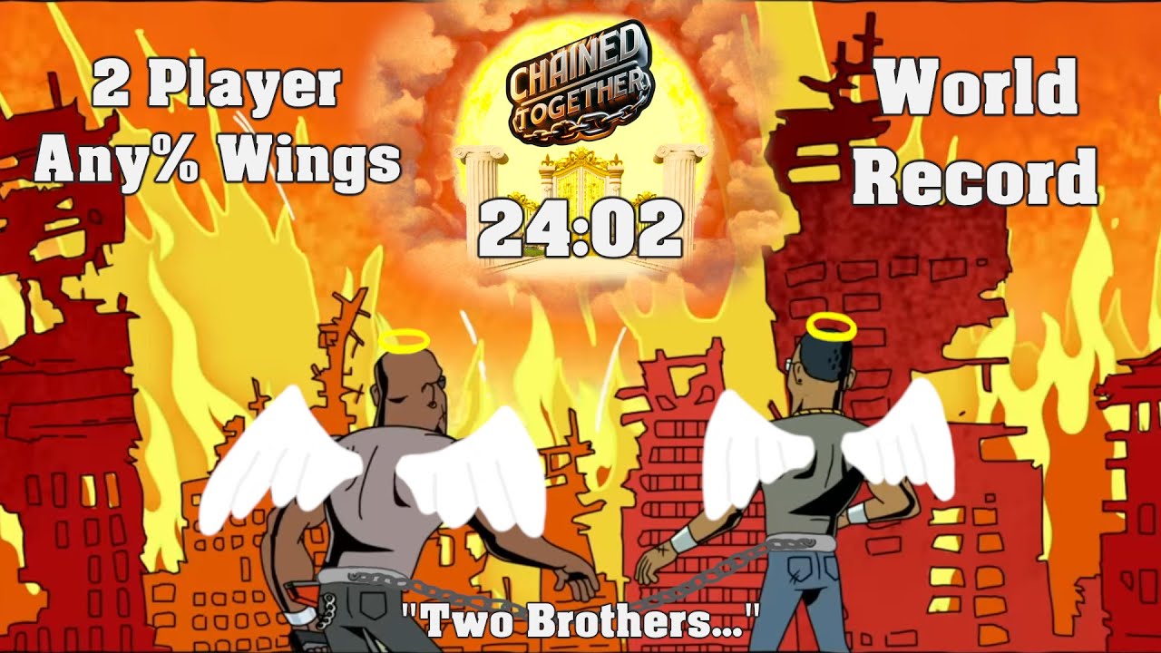 [Former World Record] Chained Together Speedrun - 2 Player Any% Wings: 24m2s