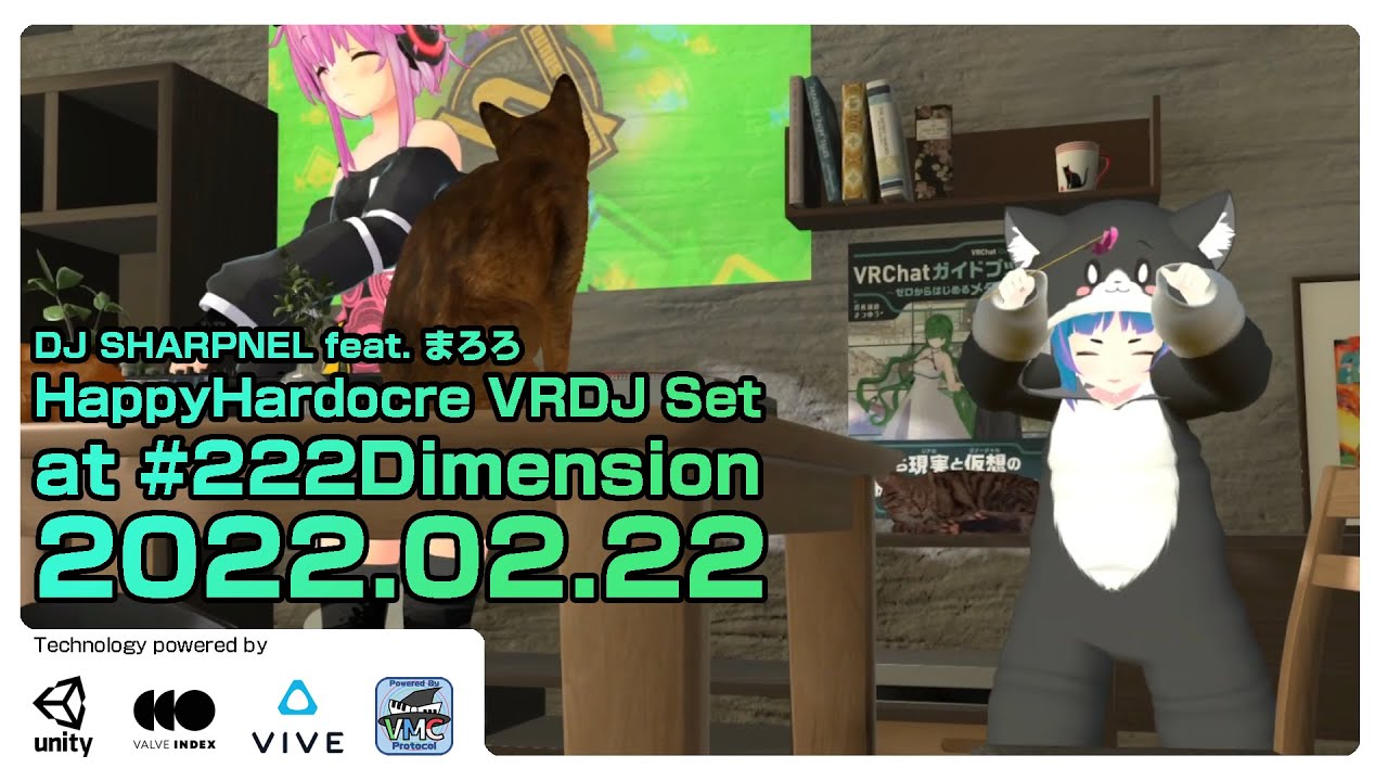 【VRDJ】DJ SHARPNEL feat. まろろ HappyHardcore Set クリップ at #222dimension 2022.02.22
