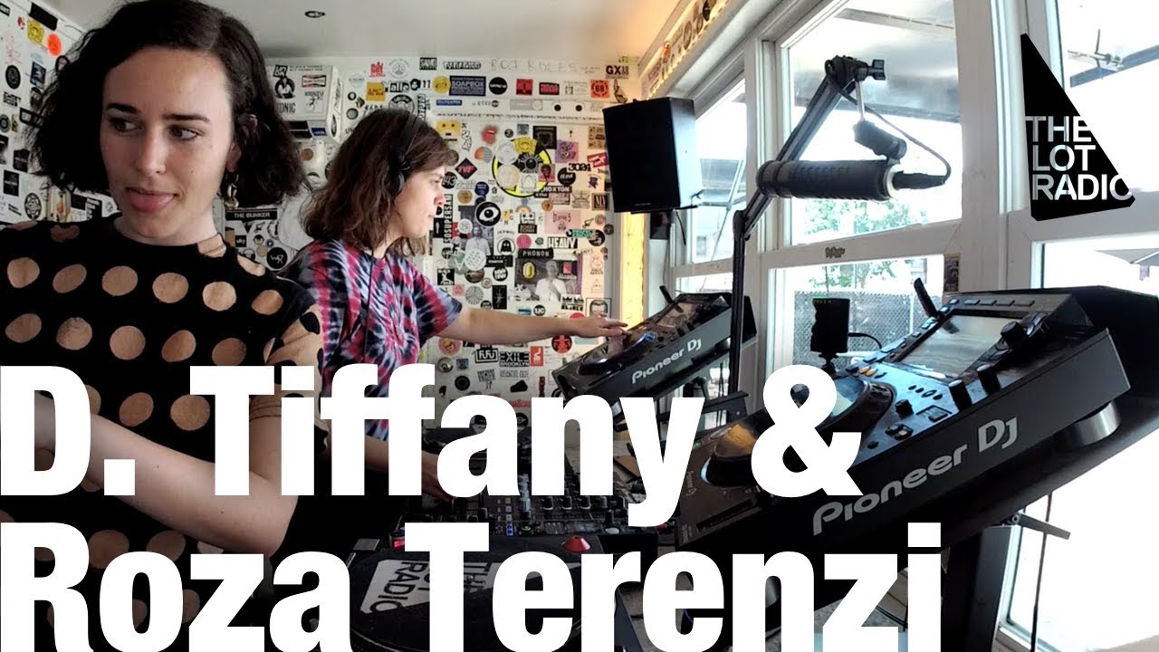 D  Tiffany & Roza Terenzi @ The Lot Radio (August 30, 2018)