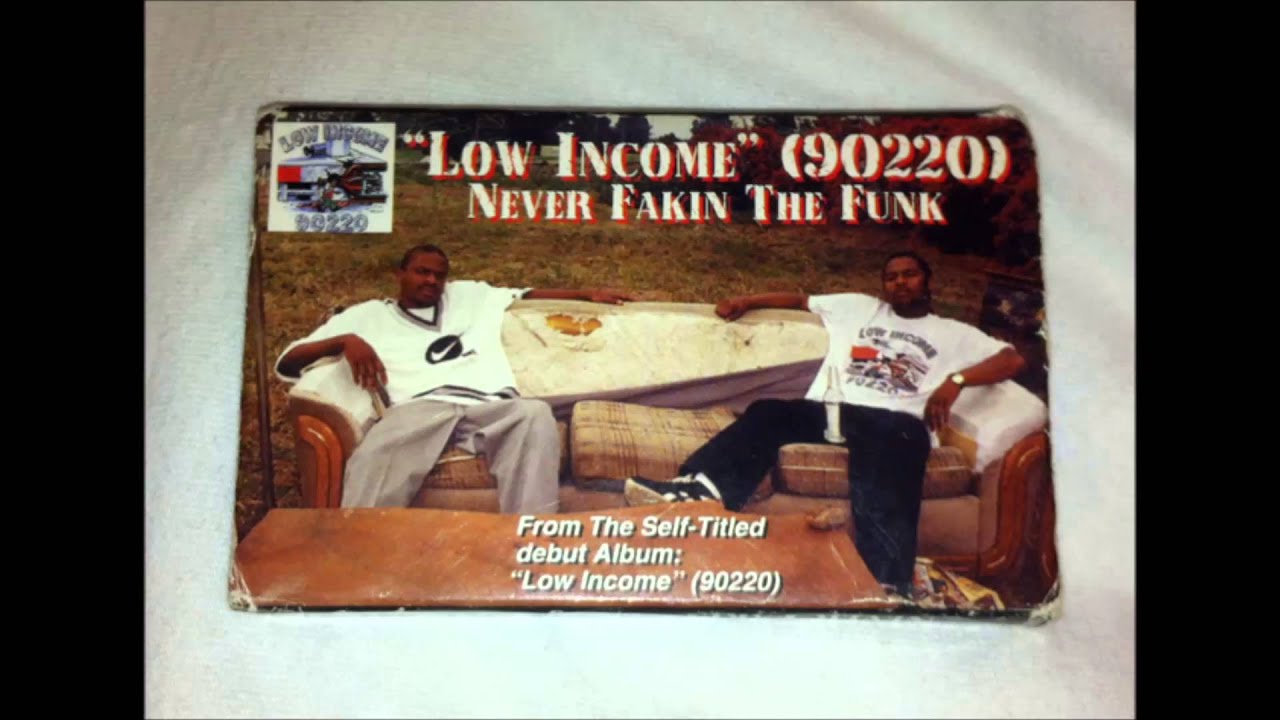 Low Income (90220) - Low Income COMPTON G-FUNK RAP