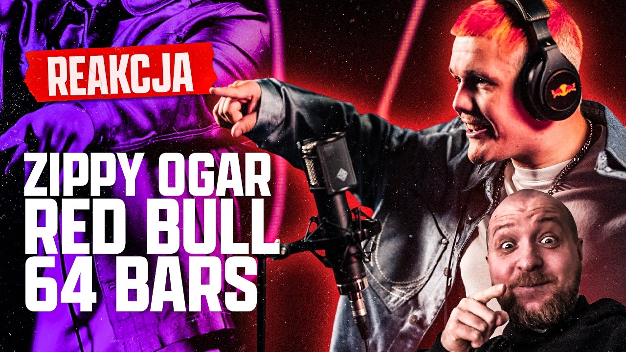 OGARNĄŁ? 🤔 REAKCJA na ZIPPY OGAR prod. LOHLEQ | RED BULL 64 BARS