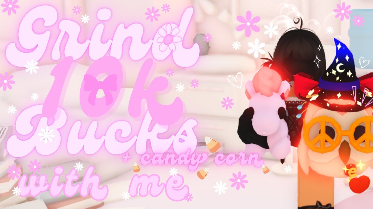 ‧｡୨୧ Speed Grind 10K bucks + Candy corn with me ! ୨୧｡‧ | Adopt me Roblox ♡