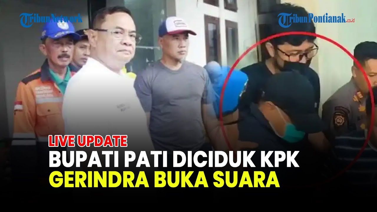 🔴REAKSI GERINDRA BUPATI PATI SUDEWO DICIDUK KPK DALAM OTT DI JAKEN