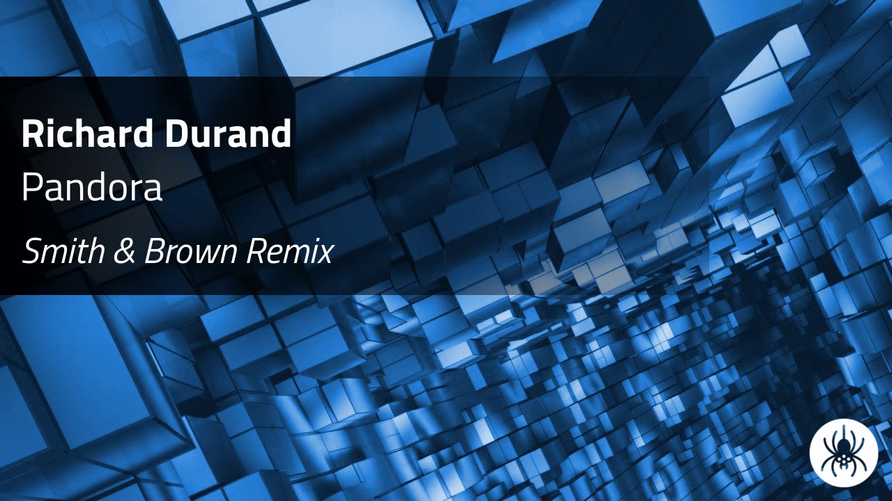 Richard Durand - Pandora (Smith & Brown Remix)