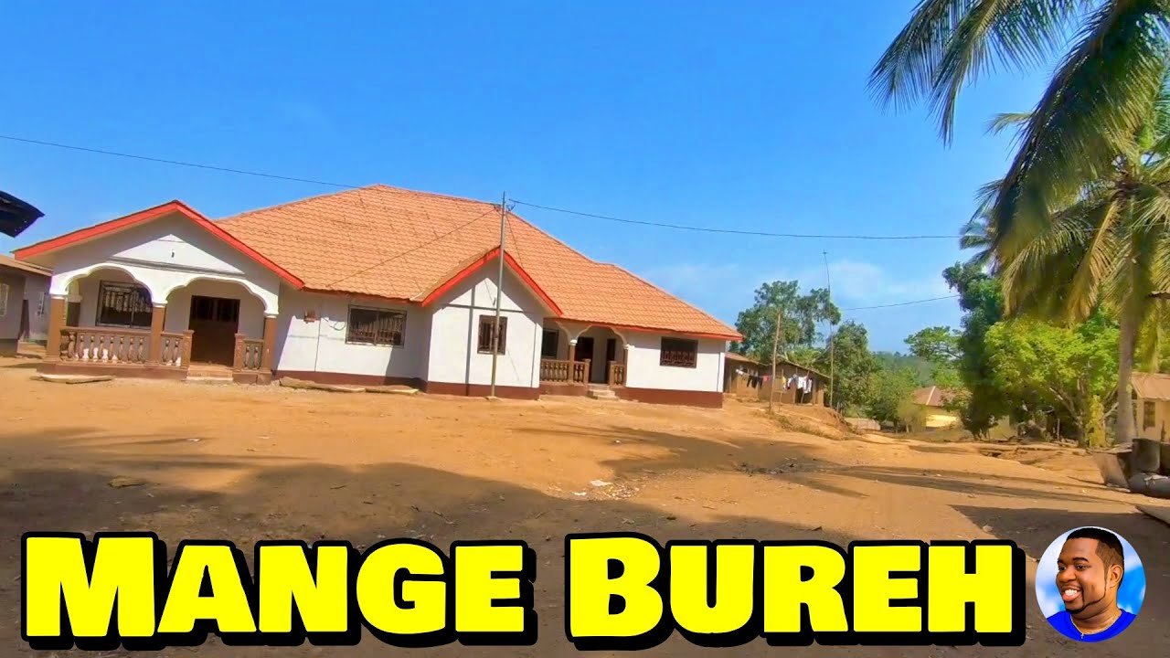 Welcome To MANGE BUREH - Northern Sierra Leone  🇸🇱 Roadtrip 2022 - Explore With Triple-A