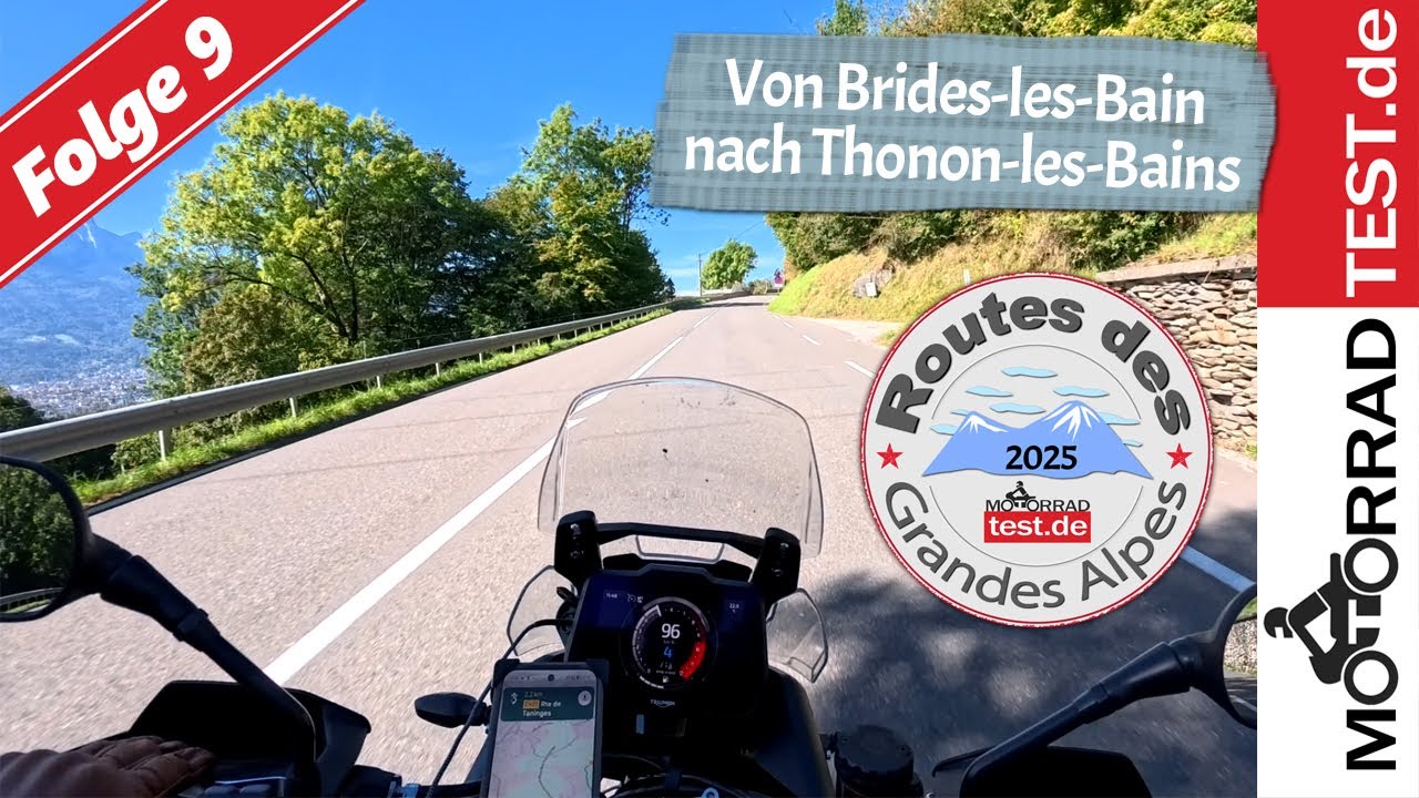 Routes des Grandes Alpes 2025 | Tag 9: Von Brides-les-Bains nach Thonon-les-Bains