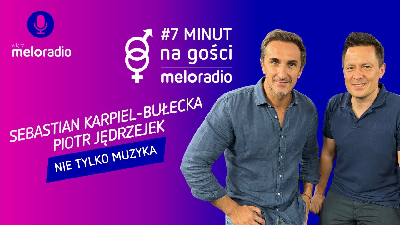 #7 minut na gości: Sebastian Karpiel-Bułecka