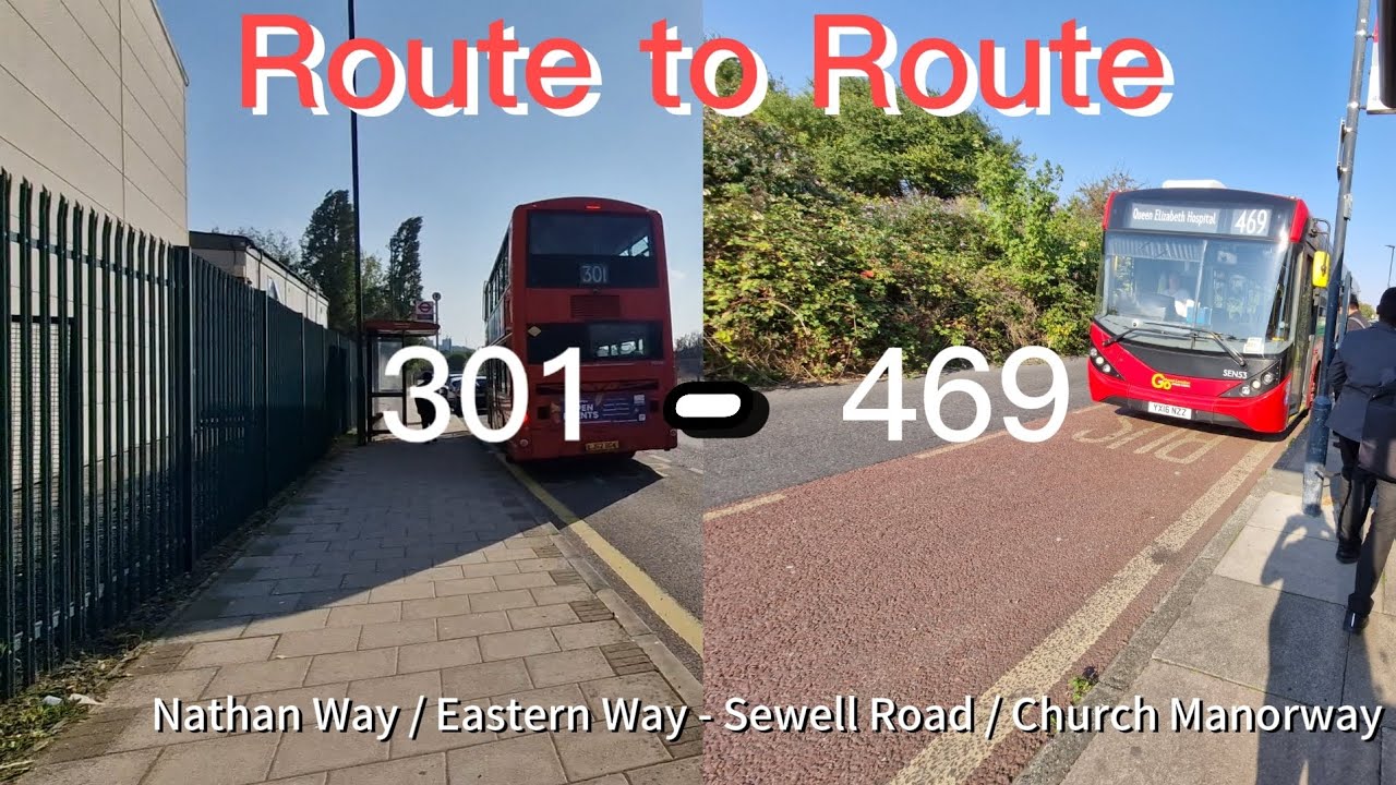 Walking from Route to Route: Nathan Way / Eastern Way- Sewell Road / Church Manorway (Episode 1).