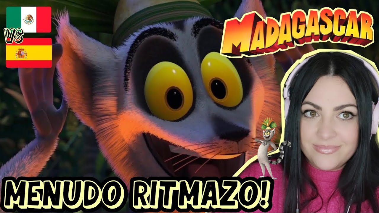 Española reaccionando a QUIERO MOVER EL BOTE - MADAGASCAR | doblaje CASTELLANO vs LATINO