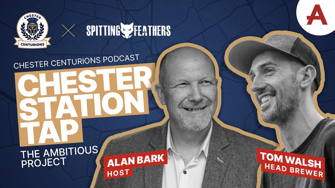 Chester Centurions Podcast with Spitting Feathers