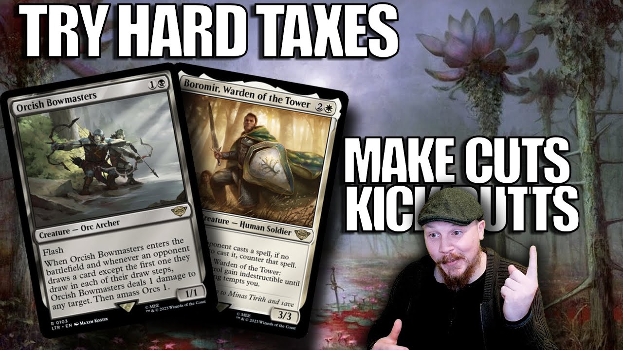 Taxes are Trying hard with Bowmasters & Boromir [MTG Modern]
