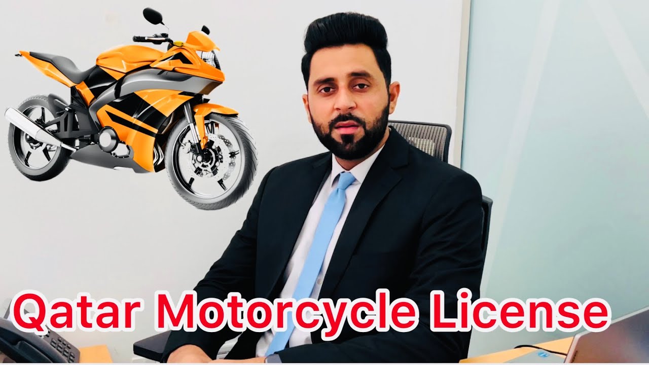 How To Get Qatar Motorcycle Driving License