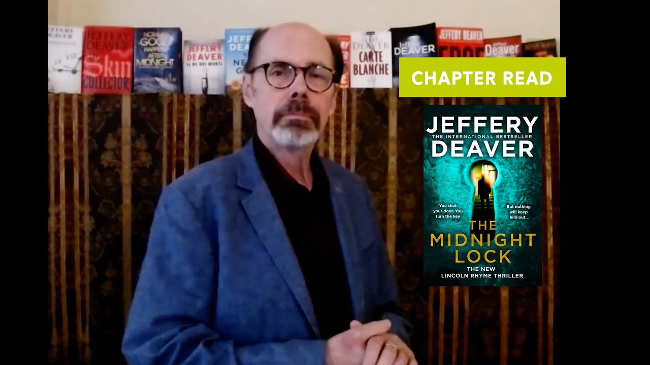 Jeffery Deaver reads an extract from his new book, The Midnight Lock