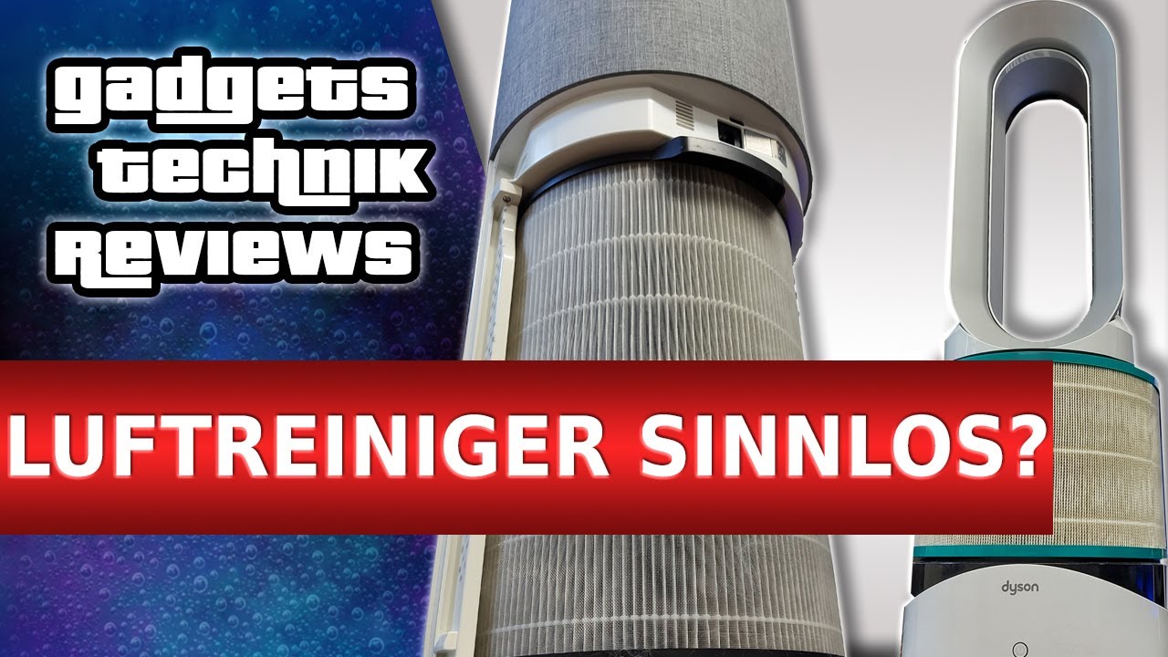 Luftreiniger Test 🆗 Erfahrungen nach 24 Monaten mit zwei Luftreinigern von Dyson + Philips