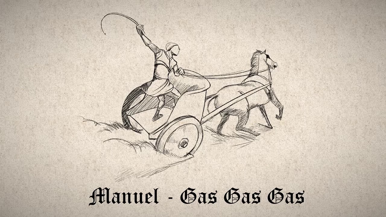 Manuel - GAS GAS GAS (Medieval/Bardcore)