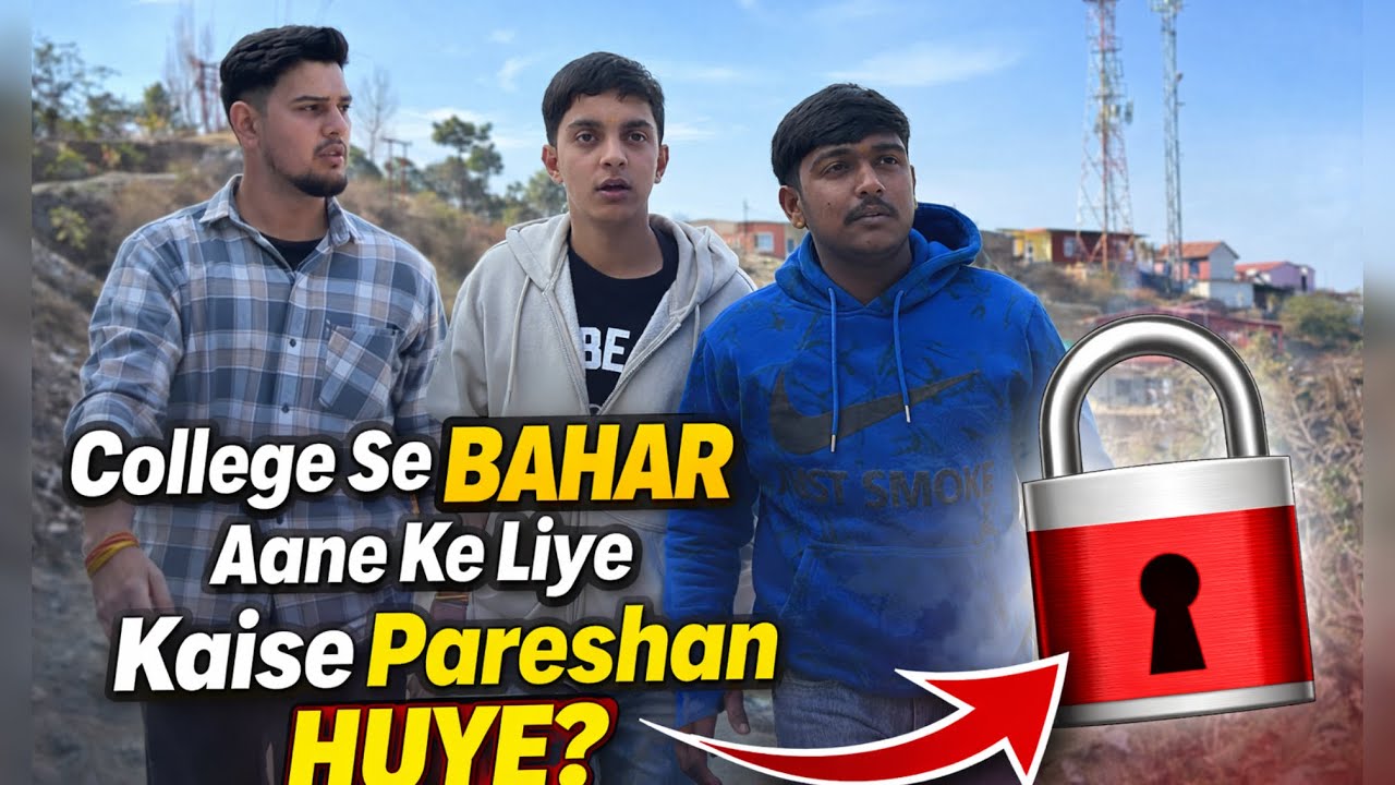College se bahar aane ke liye kya kya karna pad gya 😱#trending #viral #viralvideo #views_viral_video