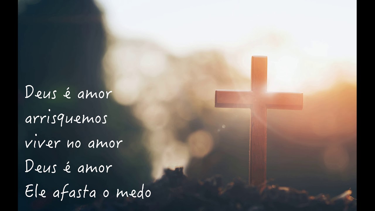 Deus é amor - Taizé