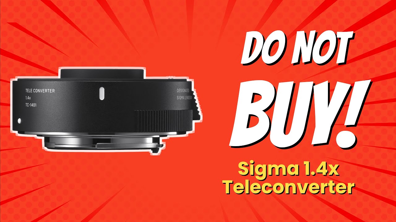 Sigma 1.4x Teleconverter TC-1401 | 5 Reasons Why NOT to Buy! 📸❌