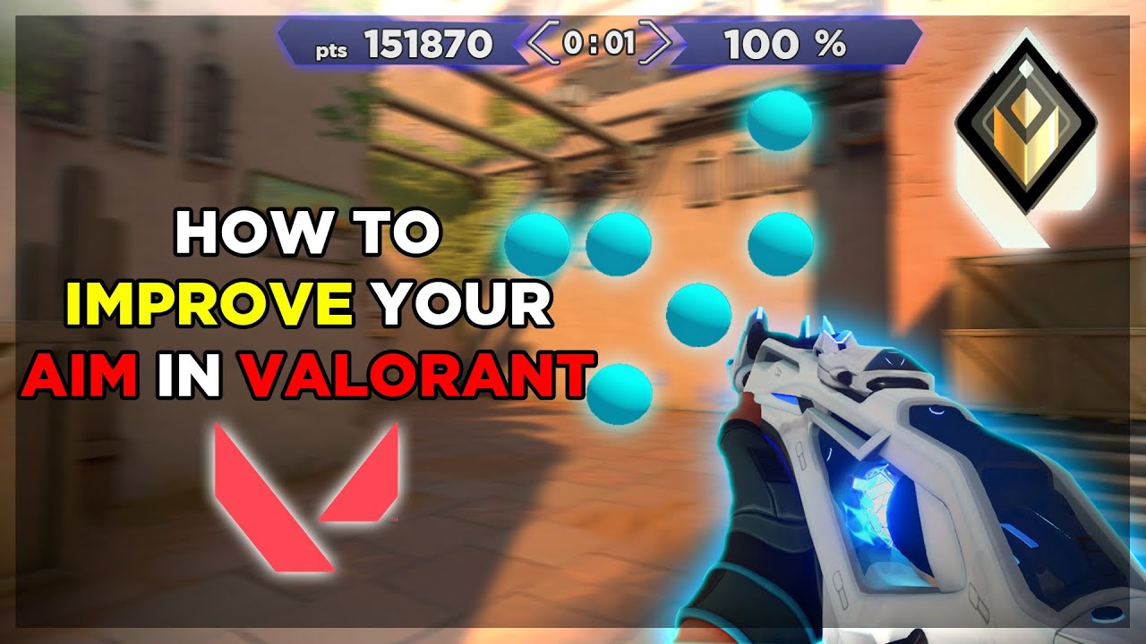 How to IMPROVE your AIM in VALORANT