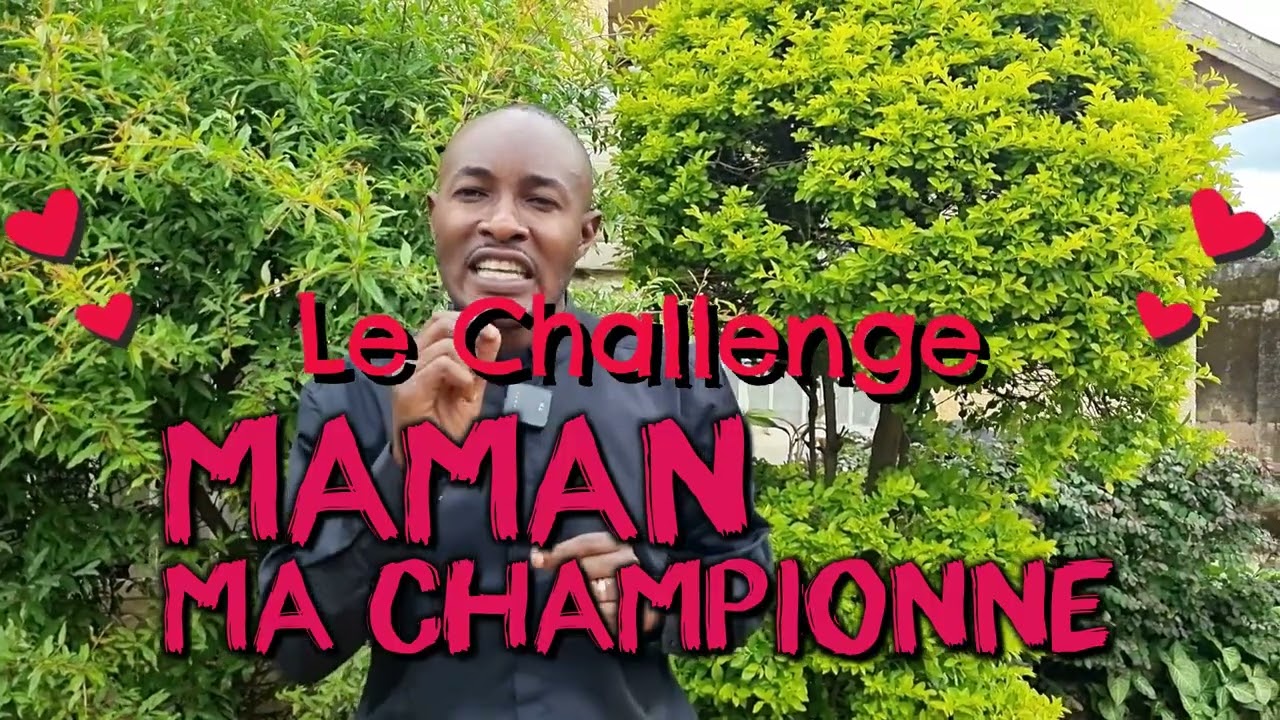 LE CHALLENGE : MAMAN - MA CHAMPIONNE VIENT D'ÊTRE LANCÉ. PARLE NOUS DE TA MAMAN AUTREMENT. 