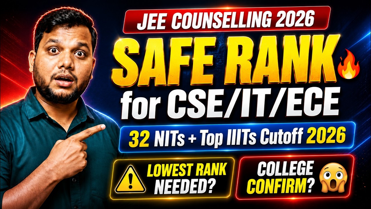 NITs & IIITs Expected Cutoff 2026 🔥 | Safe Rank for CSE, IT & ECE Branches