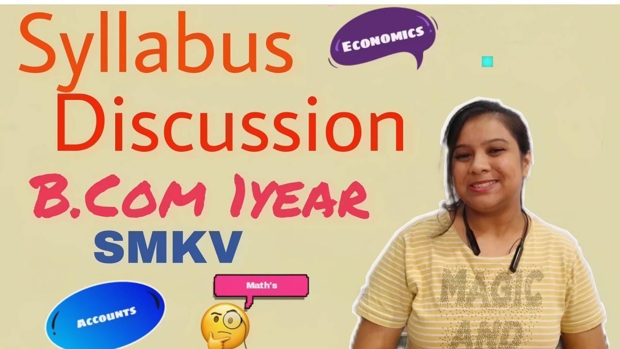 B.Com 1year Syllabus 2022-23 || Bastar University (SMKV) || B.Com 1year Subjects